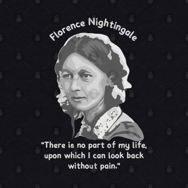 Florence Nightingale Portrait and Quote by Slightly Unhinged